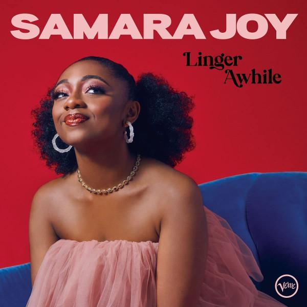 

LP Record SAMARA JOY - Linger Awhile B003647201 VERVE 2022 Worldwide Jazz