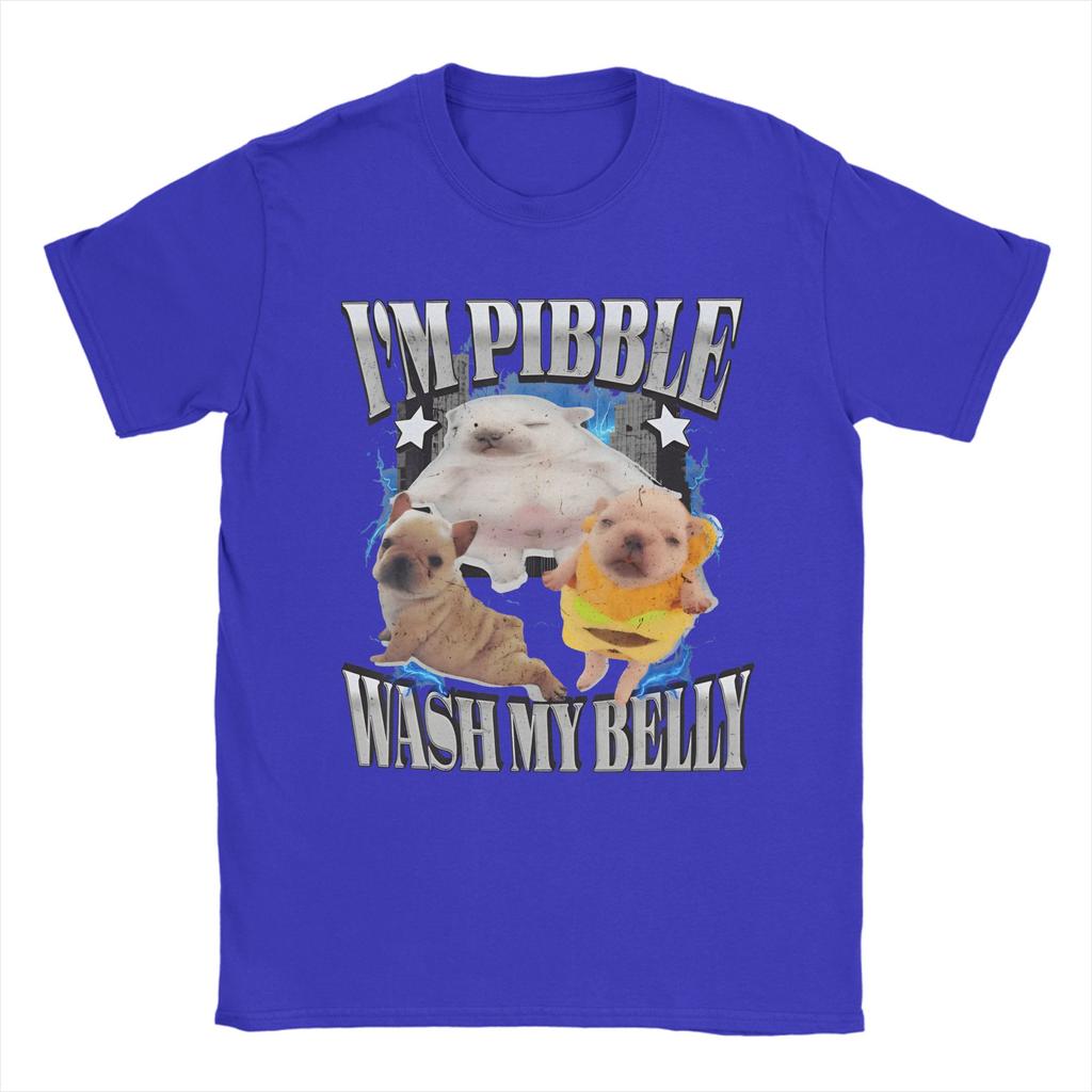 Funny Pibble Meme Wash My Belly Merch Unisex T Shirts 100% Cotton Tee Graphic Print  T-shirt Clothes
