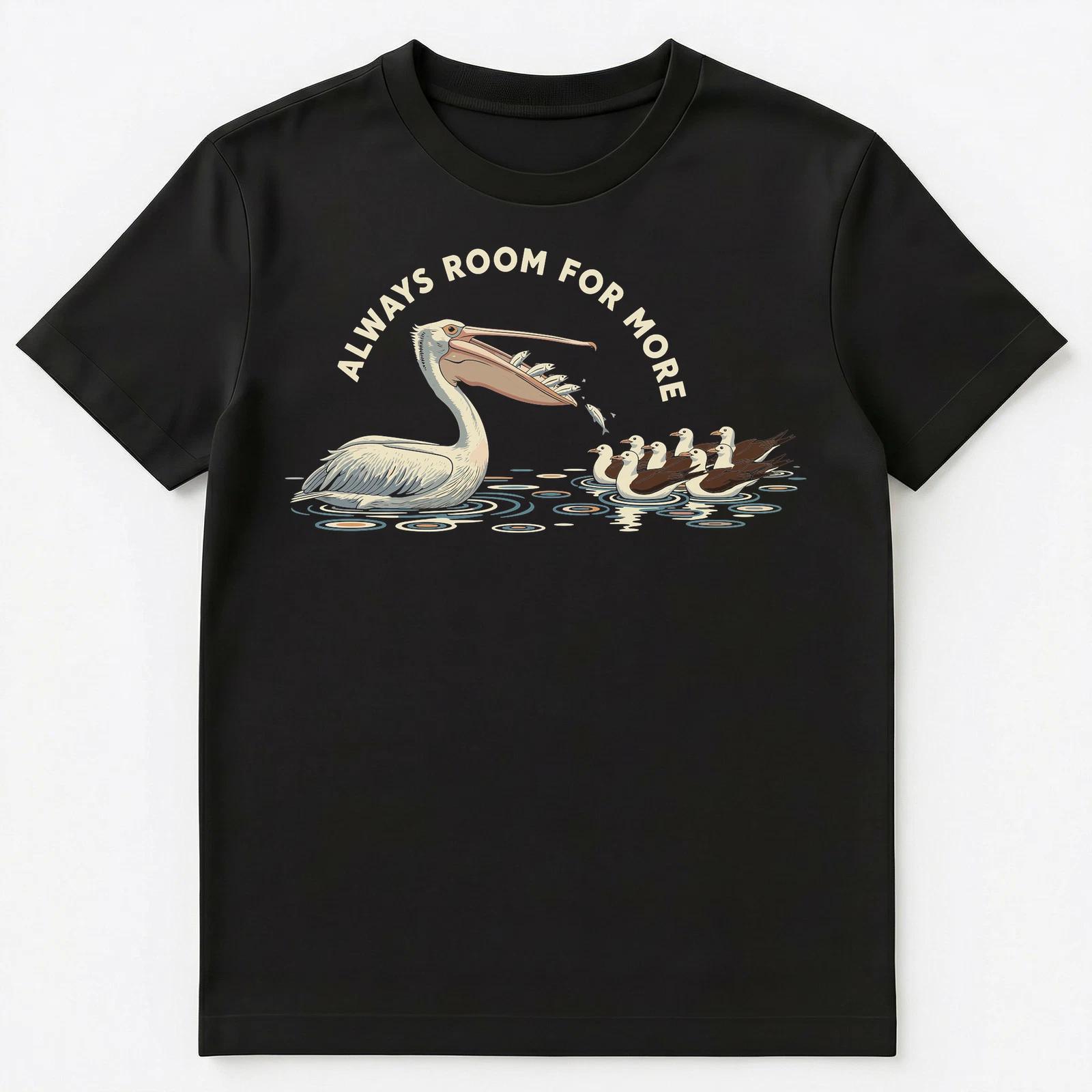 

Always Room For More Funny Pelican Design Unisex T-Shirt XL