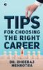 Kniha Tips for Choosing the Right Career