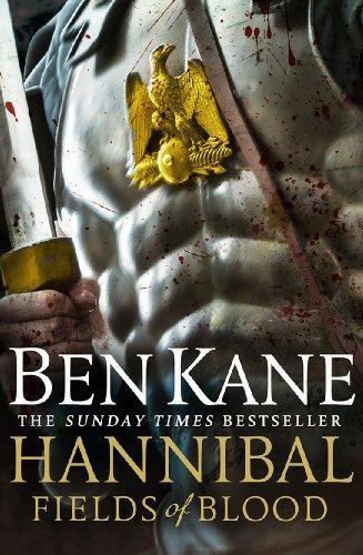 Hannibal Fields of Blood by Ben Kane Paperback Book 9781848092389