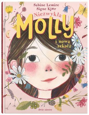 Molly Vol. 1: Extraordinary Molly and the New School