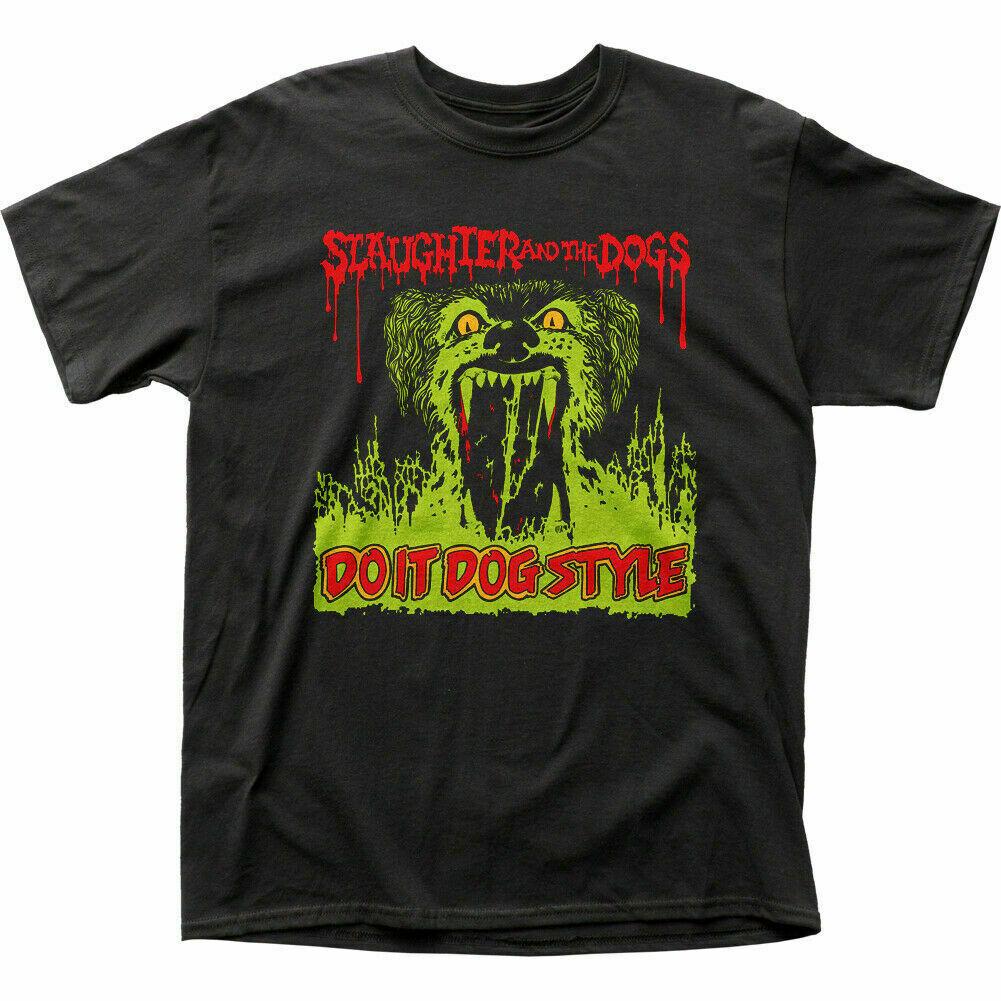 

26 Slaughter and the Dogs Do It Dog Style T Shirt Mens Licensed Rock N Roll Black Unisex T-Shirt XXXL