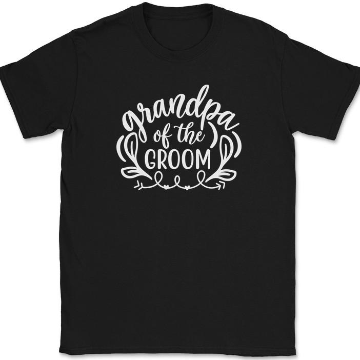 Grandpa of the Groom T-Shirt Mens Womens Tees Top Wedding Party Bride Event Group Tees 3XL