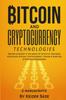Kniha Bitcoin and Cryptocurrency Technologies : 6 Books In 1