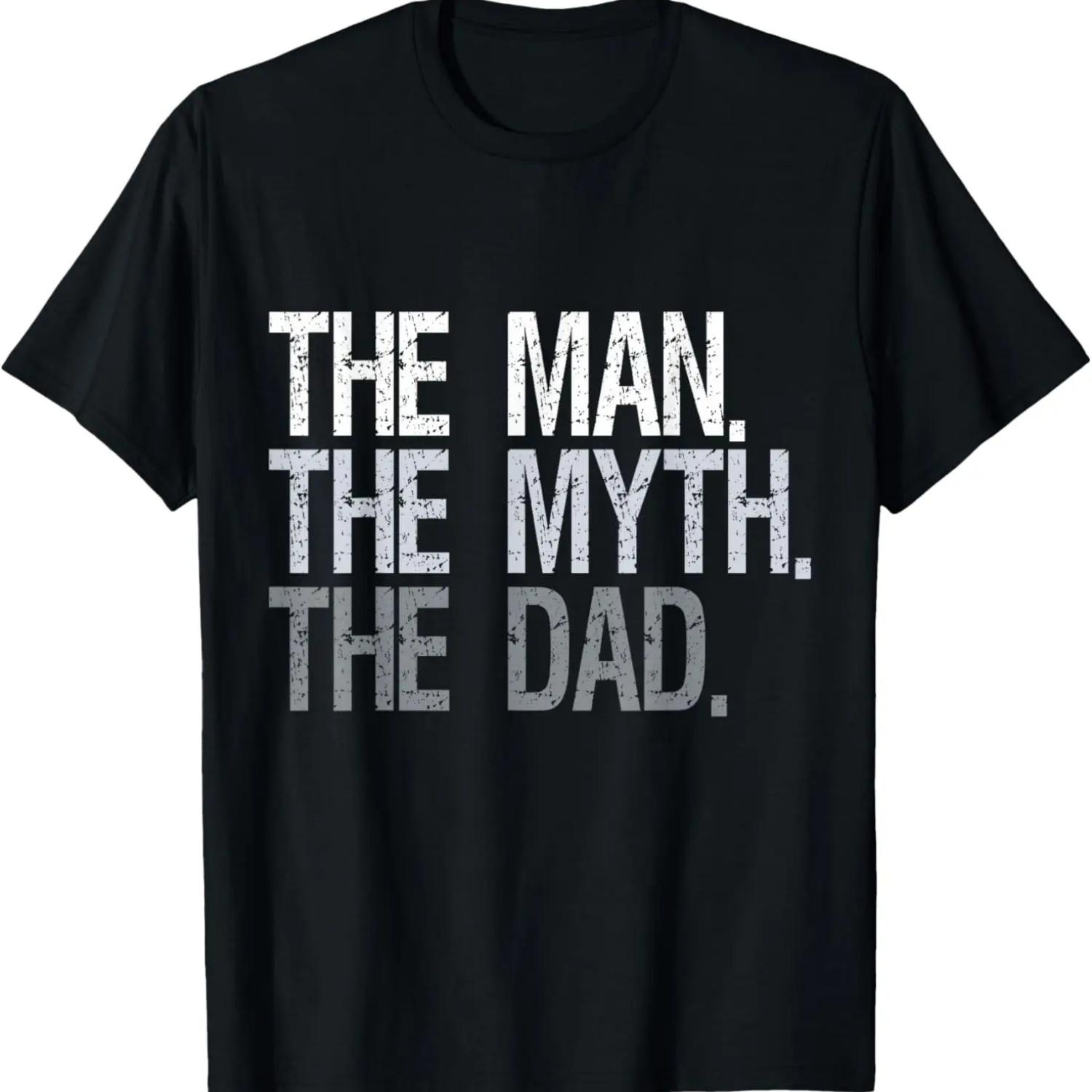 

The man the myth the dad T-Shirt XXXXXL чорний