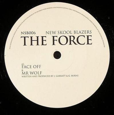 12inch Record FORCE - Face Off / Mr Wolf NSB006 New Skool Blaze 2004 UK Dance & Electronica Used