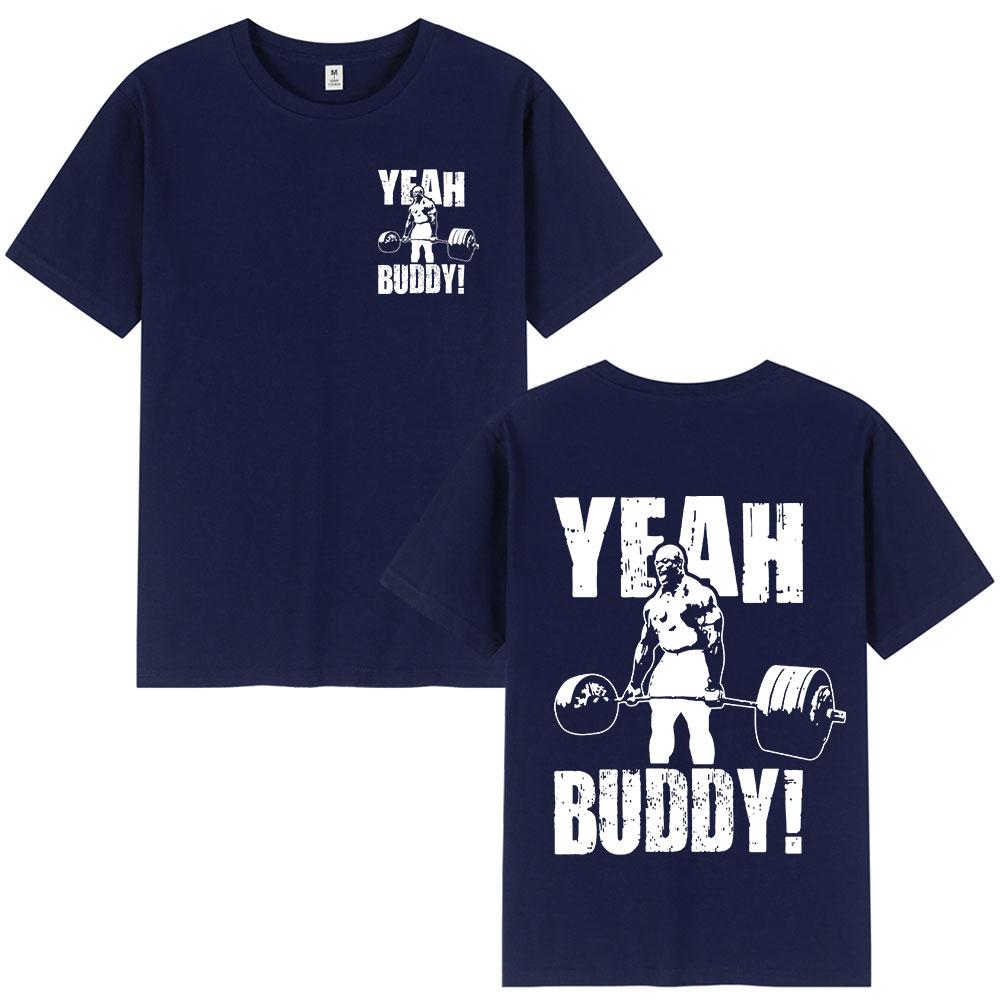 Ronnie Coleman Man T Shirt Yeah Buddy Gym Lightweight Baby Tee Shirt Men Clothing O-Neck Cotton Short Sleeve T-Shirts Streetwear