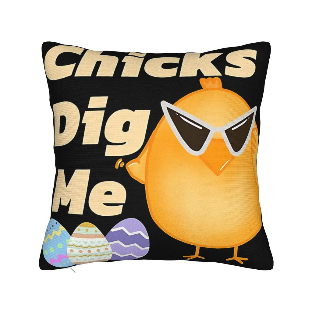 Easter Chicks Dig Me Pillow Cover Comfy Cushion Cover Fashion Pillow Case For Couch Sofa Bedroom