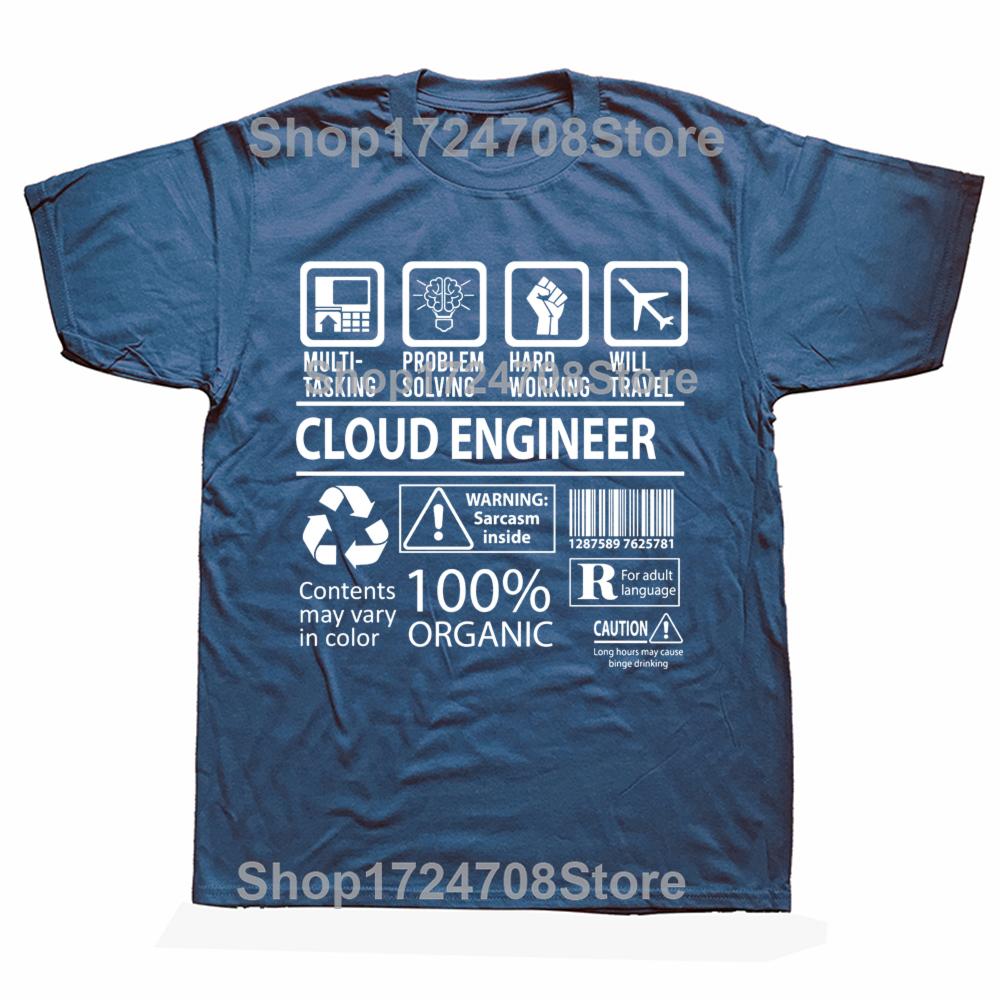 Funny Cloud Engineer Graphic T-shirts Tshirt Men Women's Fashion Casual Oversized 100% Cotton Multitasking Job T Shirt