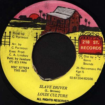 7inch Record LOUIE CULTURE  Slave Driver THE003 218 St. Records 1996 Jamaica Reggae Ska  Dub Used
