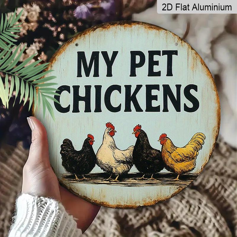 2D Flat 1pc, 8x8 in, Round Aluminum Metal Decorative Signs & Plaques for Chicken Coop, Wall Home Room Cottage Decor for Street, Shop, Garage, Farm