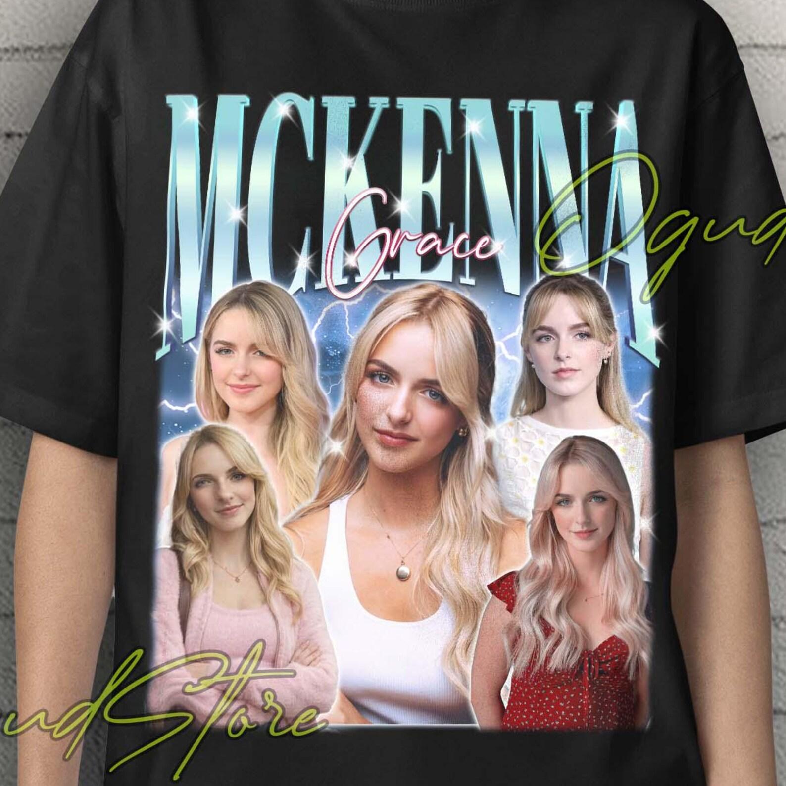 Mckenna Grace Shirt, Mckenna Grace Retro Tshirt, Mckenna Grace Tees, Mckenna Grace Clothing, Mckenna Grace Sweatshirt, Mckenna Grace Poster L