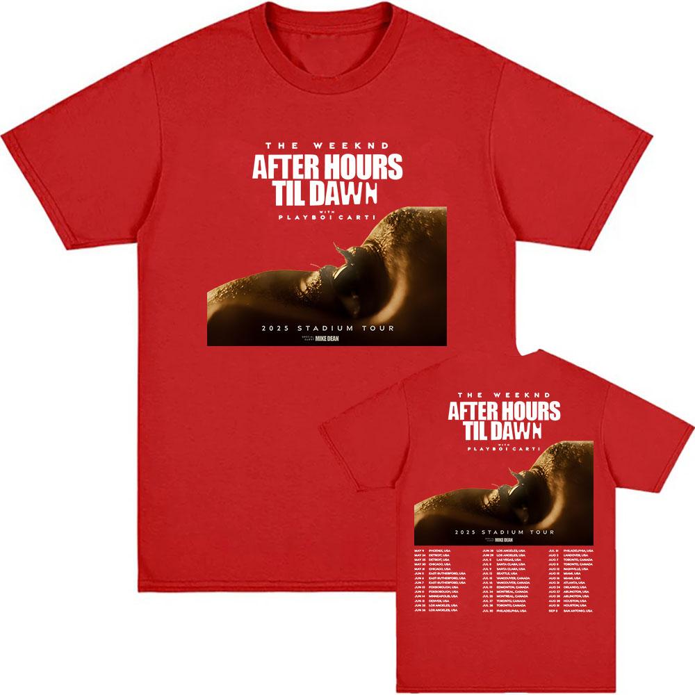 The Weekend After Hours Til Dawn Tour 2025 Printing Tshirt Short Sleeve Round Neck T-shirt Hip Hop New Fashion Graphic Tee-shirt
