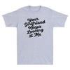 Your Girlfriend Keeps Looking At Me Funny Sarcastic Gifts Vintage Unisex's T-Shirt