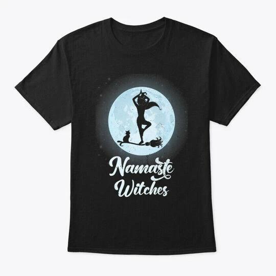 

Namaste Witch Yoga Halloween Costume For T-Shirt Made in the USA Size S to 5XL 4XL