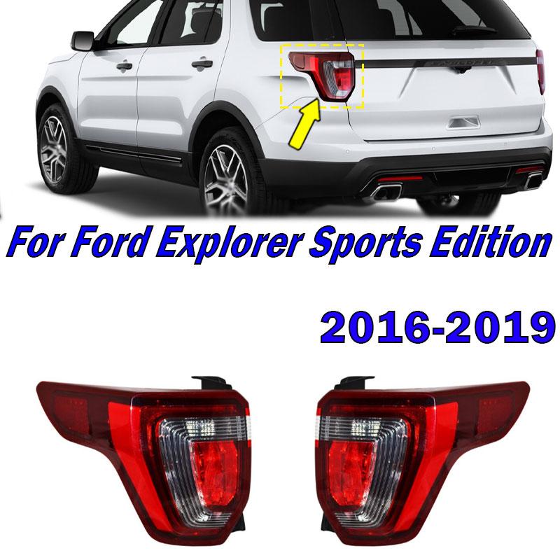 For Ford Explorer SPORT 2016 2017 2018 2019 Car Rear Tail Lamp Brake Light Signal Lamp Taillight Assembly FB5Z13405C FB5Z13404G
