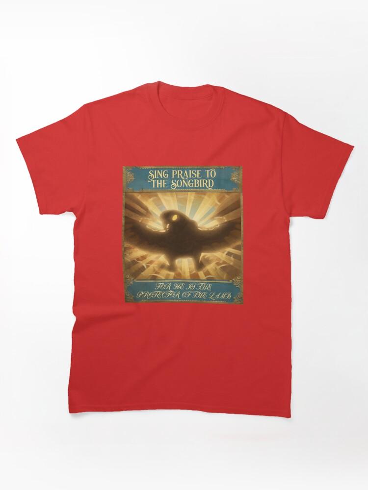 BioShock Sing Praise To The Songbird Propaganda Art Classic T-Shirt