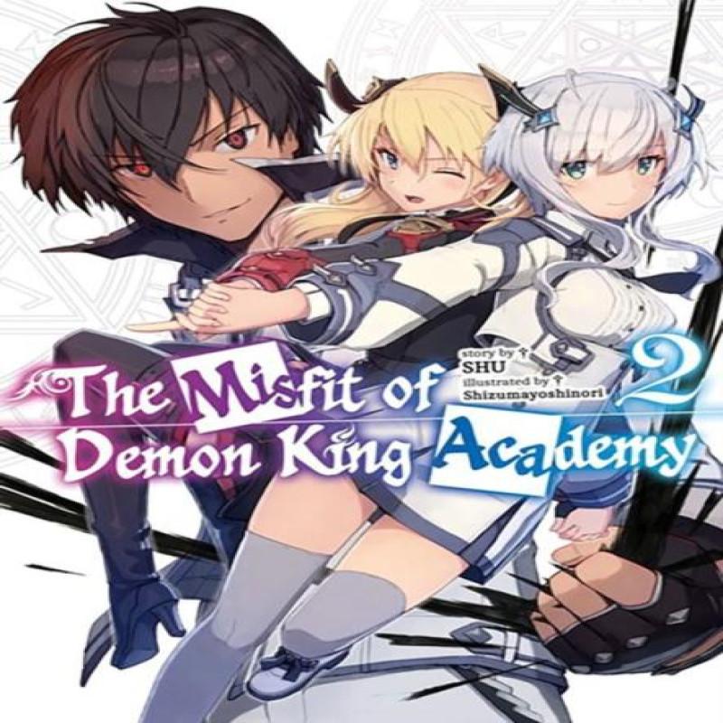 The Misfit of Demon King Academy Vol. 2 Light Novel by Shu Shu... 9781975374044