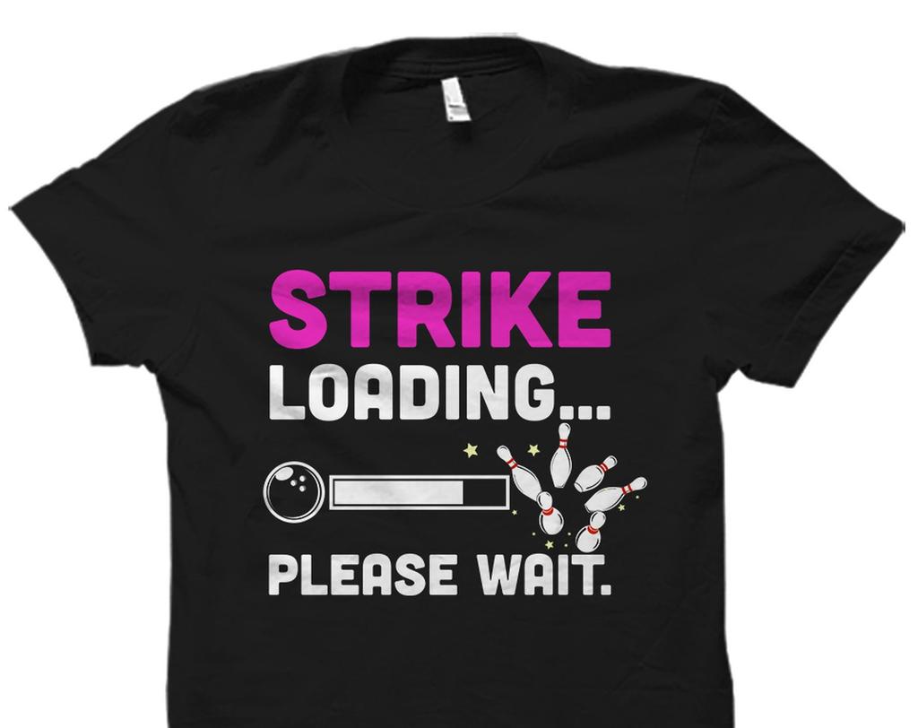Bowler Shirt. Bowler Gift. Bowling Shirt. Bowling Gift. Bowling Team Shirt. Bowling Team Gift. Bowling Team T-Shirt. Bowling T-Shirt #OS3650