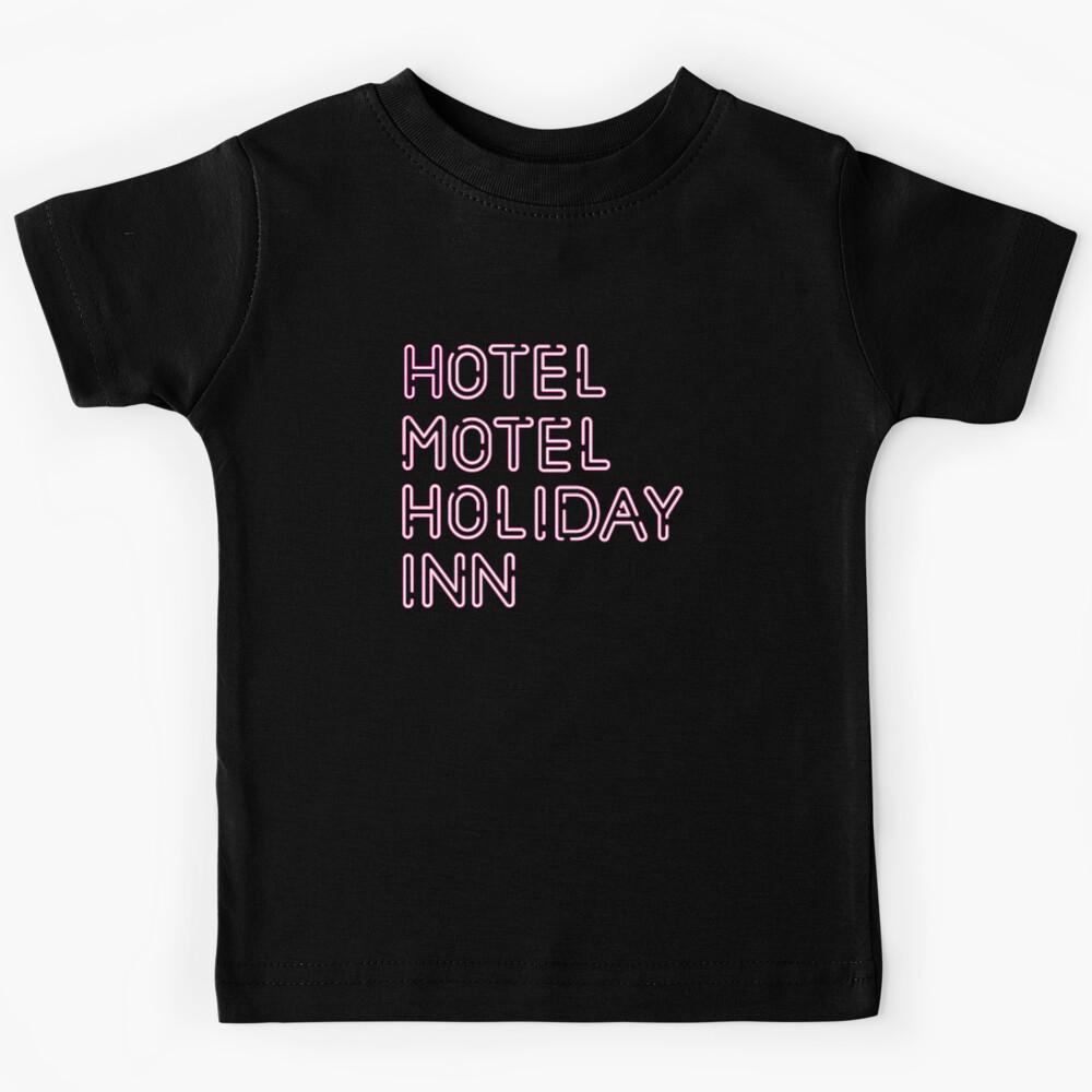 Hotel Motel Holiday Inn Kids T-Shirt 170