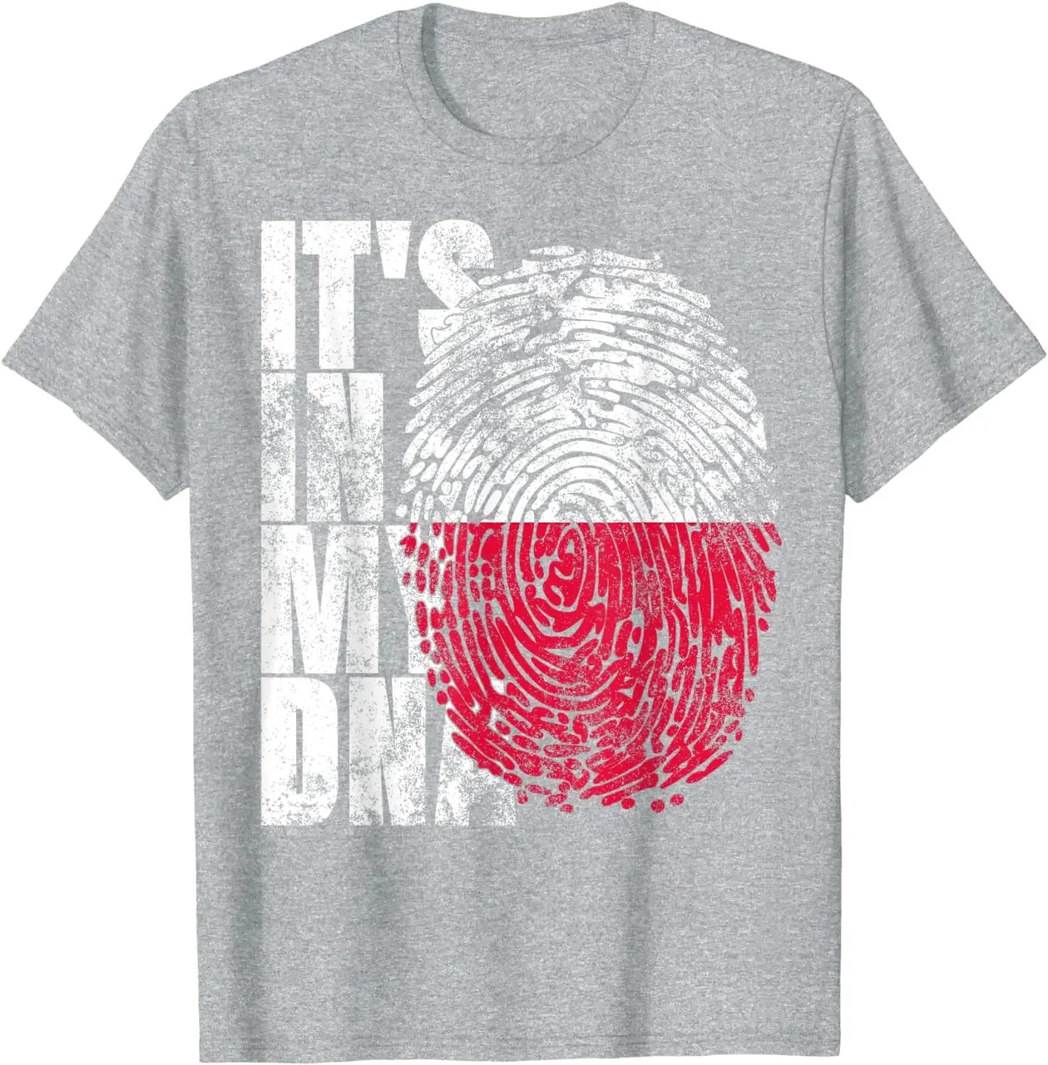 It s In My DNA Polish Gifts Polska Flaga Proud Poland Flag Men T-Shirt Short Casual 100% Cotton Shirts S