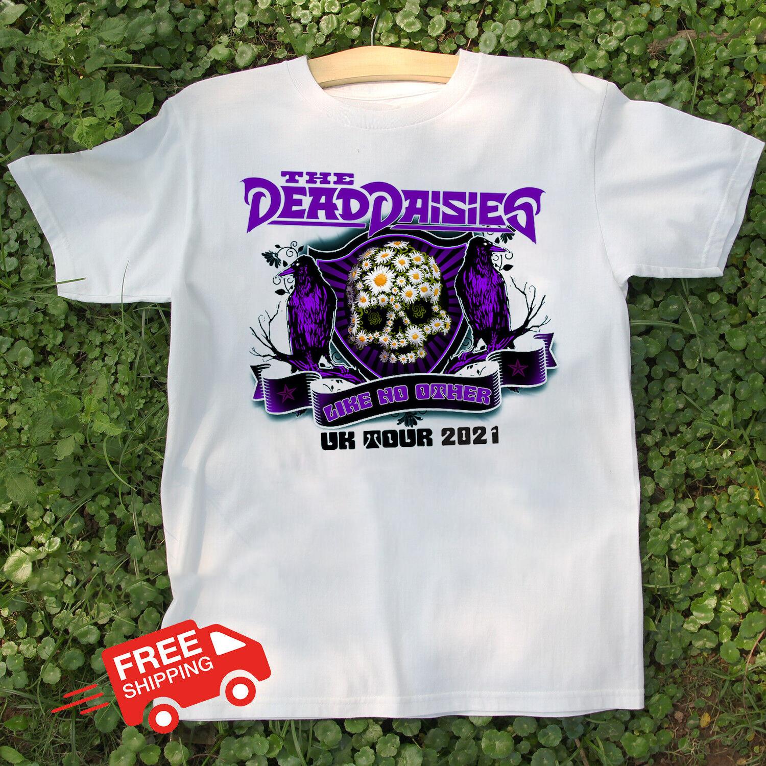 THE DEAD DAISIES Announce UK Tour 2021 Gift For Fan S To 4XL T-shirt Tops Tee 4XL
