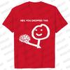 Hey You Dropped This Your Brain Sarcasm Men T Shirt Summer Women Men Short Sleeve Funny T-shirts Fashion Street Tshirt Tee Tops