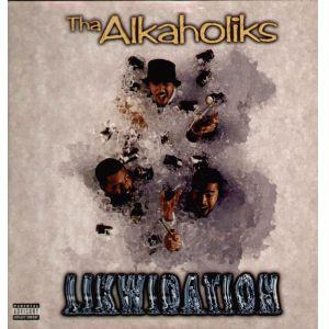 

12inch Record THA ALKAHOLIKS - Likwidation 07863649451 Loud Records 1997 US Rap & Hip-Hop/R&B Used