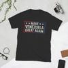 Vintage Make Venezuela Great Again TShirts for Unisex Round Neck Cotton T Shirts Short Sleeve Tee Shirt Gift Idea Clothing
