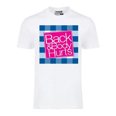 Back and Body Hurts Funny Parody Viral Graphic Tee Shirt