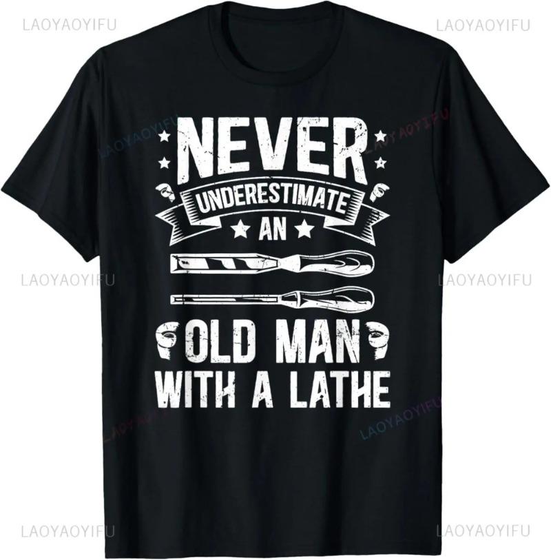 

Old Man with A Lathe Work Woodturning Woodturner Gift Unisex TShirt Summer Breathable Cotton Graphic T Shirts Ropa Hombre - M... 5XL різнокольоровий