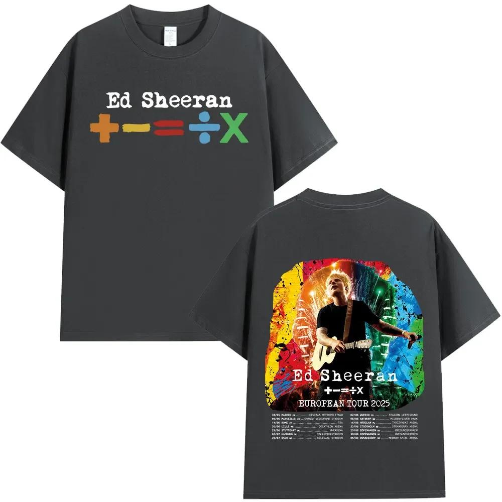 Ed Sheeran European Tour 2025 T Shirts Unisex Unisex Clothing Summer Cotton Casual Short Sleeve Tshirt Fashion Oversized Tee Shirt