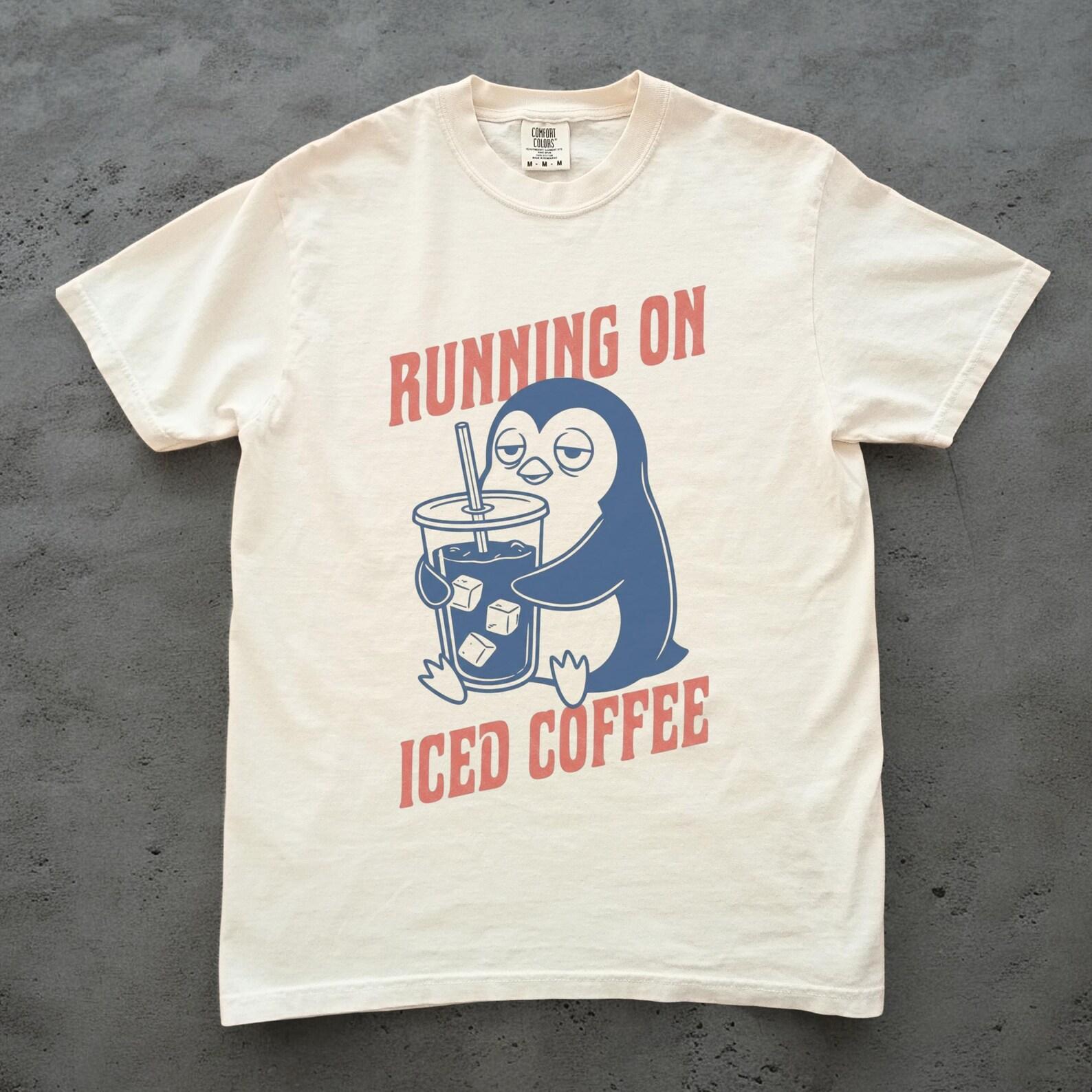 Running on Iced Coffee Penguin Shirt, Funny Coffee Lover Tee, Unisex Comfort Colors, Cute Penguin T shirt, Iced Coffee Gift, Coffee Addict 3XL