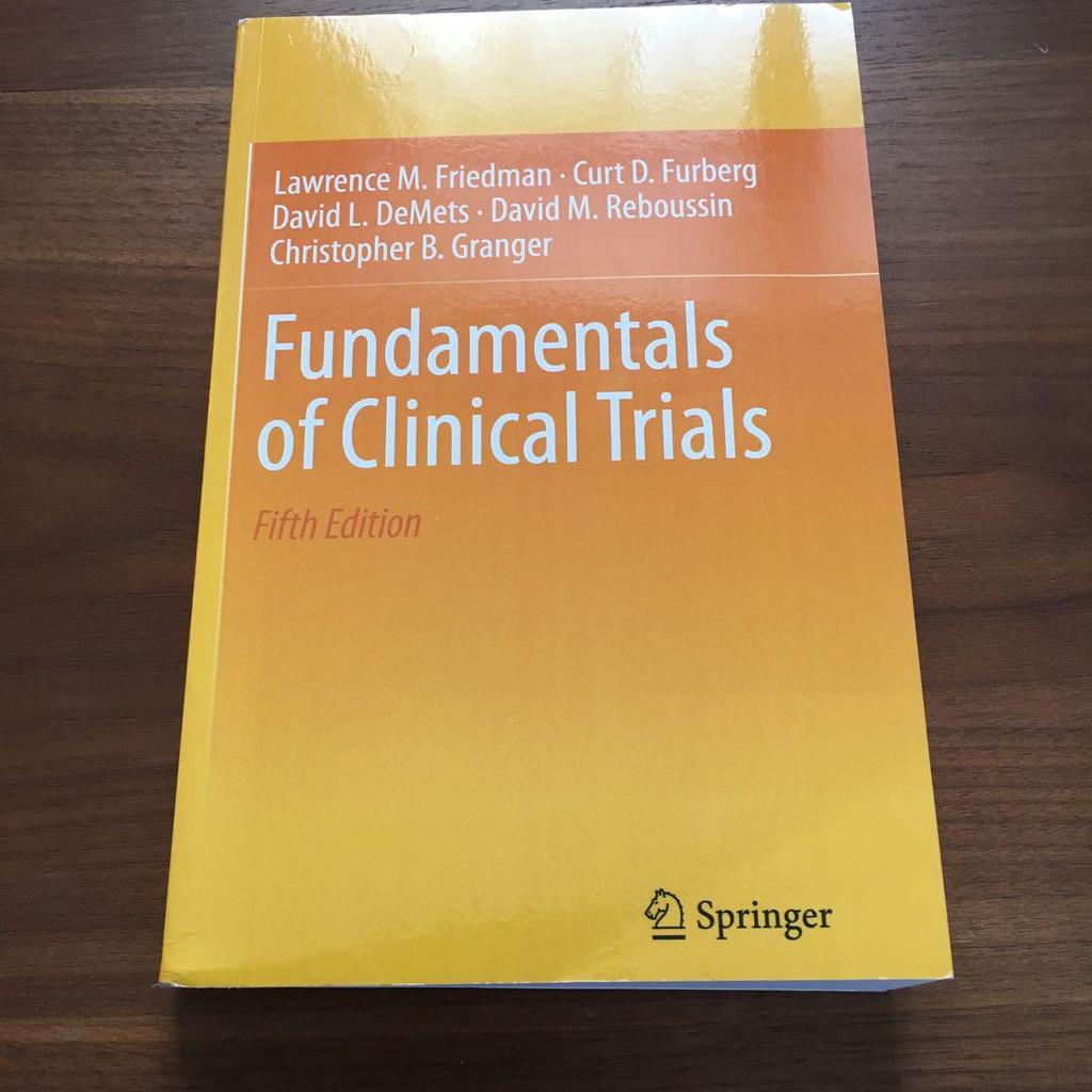 [USED] Fundamentals of clinical trials 5th ed.