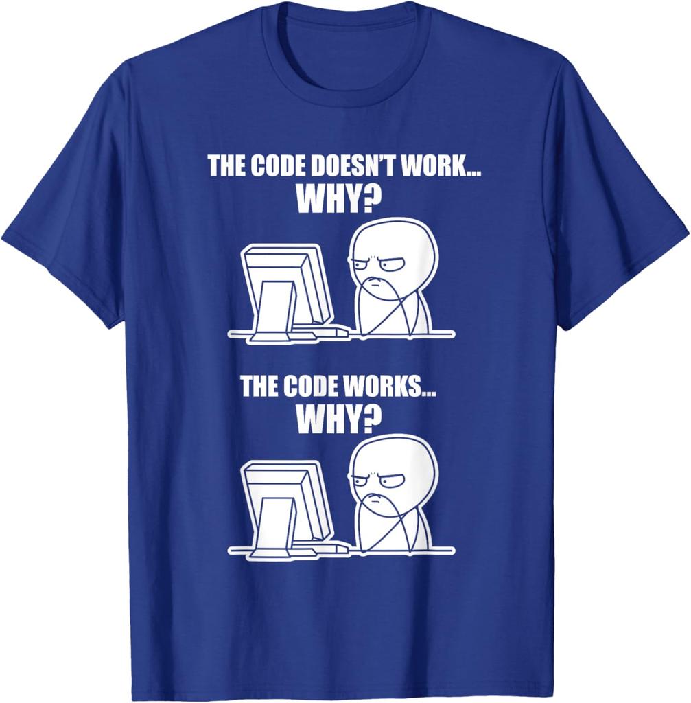 Funny Programmer Code Works Why Meme TShirt Men Short Sleeve Crew Neck Cotton Tee