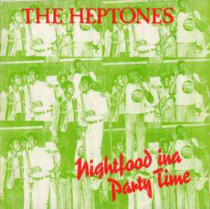 LP Record HEPTONES - Nightfood Ina Party Time TTLP0046 Trench Town Jamaica Reggae, Ska & Dub Used