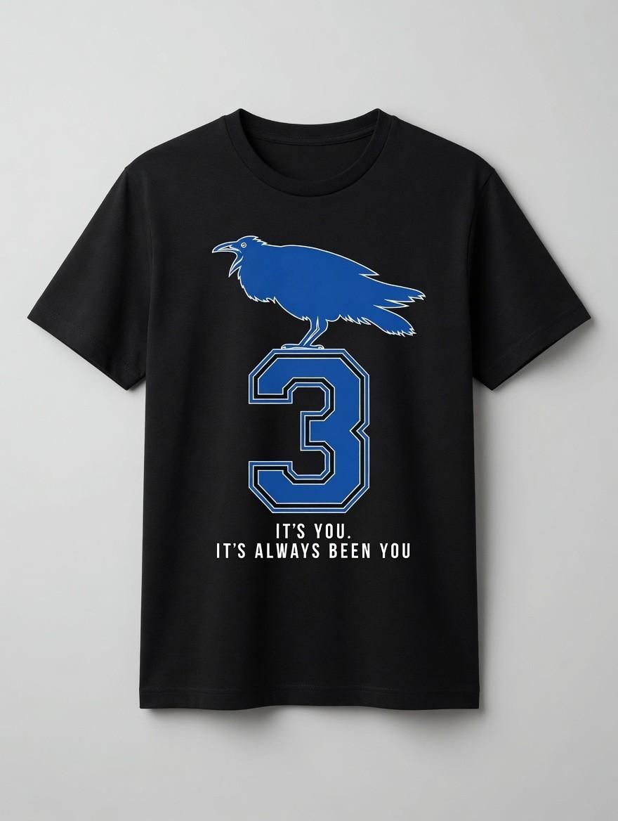 It s You It s Always Been You T-Shirt - Blue Raven Number 3 Graphic Tee 2XL