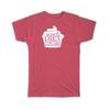 Gift T-Shirt : A Balanced Diet is Having a Cupcake in Each Hand Baker Baking
