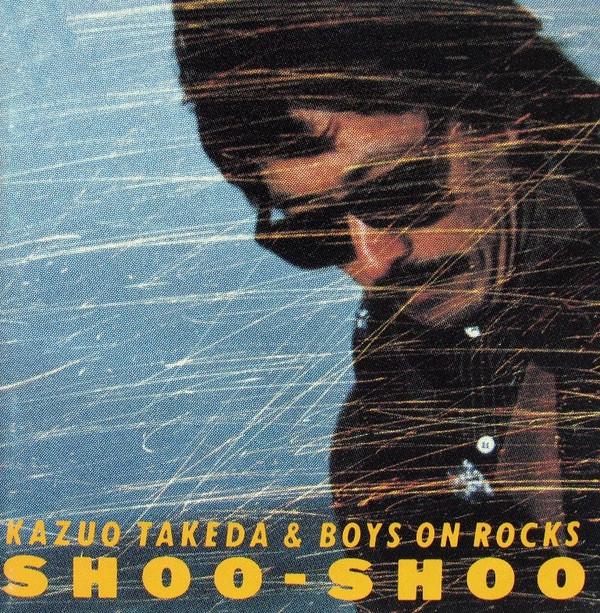 

LP Record KAZUO TAKEDA BOYS ON ROCKS Shoo Shoo VIL28066 JVC 1987 Japan Obi Japanese PopRock Used