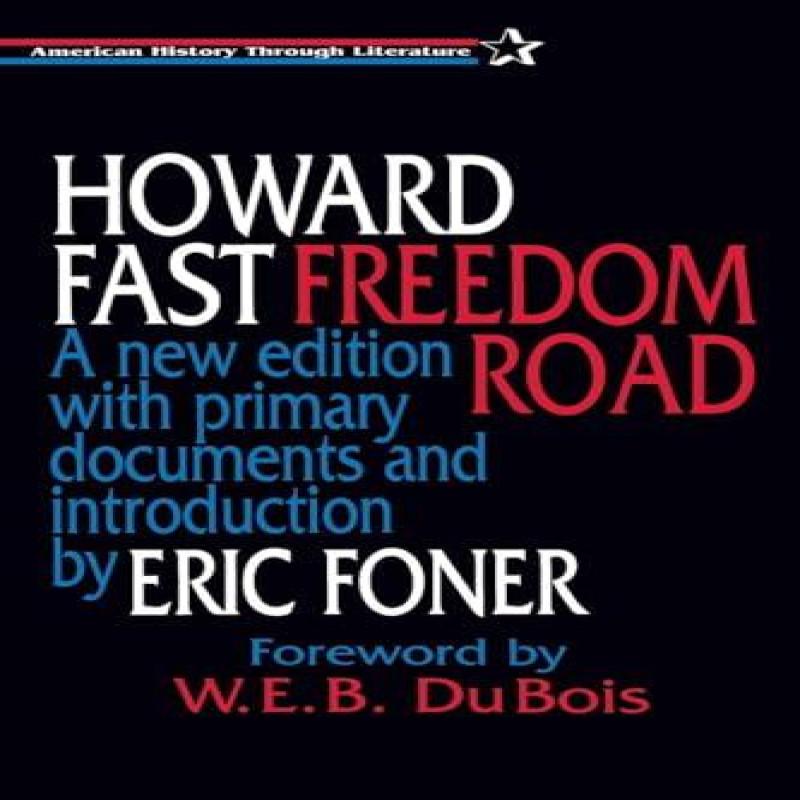 Freedom Road by W. E. B. DuBois Paperback Book 9781563244407