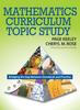 The Mathematics Curriculum Topic Study : Bridging the Gap Between Standards and Practice Book