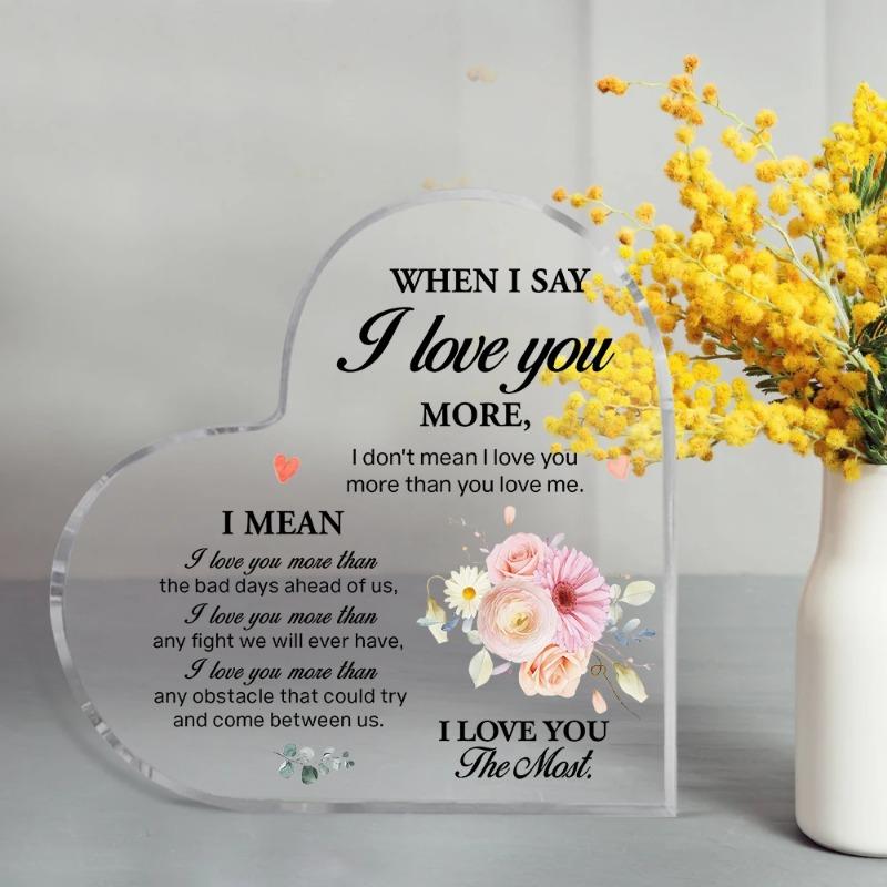 2D Flat "When I Say I Love You More" Heart Shaped Acrylic Desktop Decoration, Home Decor Plaque Hanging Wall Art Decorative Garden Decoration for Room