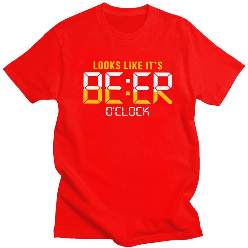 Custom Looks Like Its Beer Oclock T Shirt for Men Pure Cotton Tshirt Leisure Tees Tshirts Slim Fit
