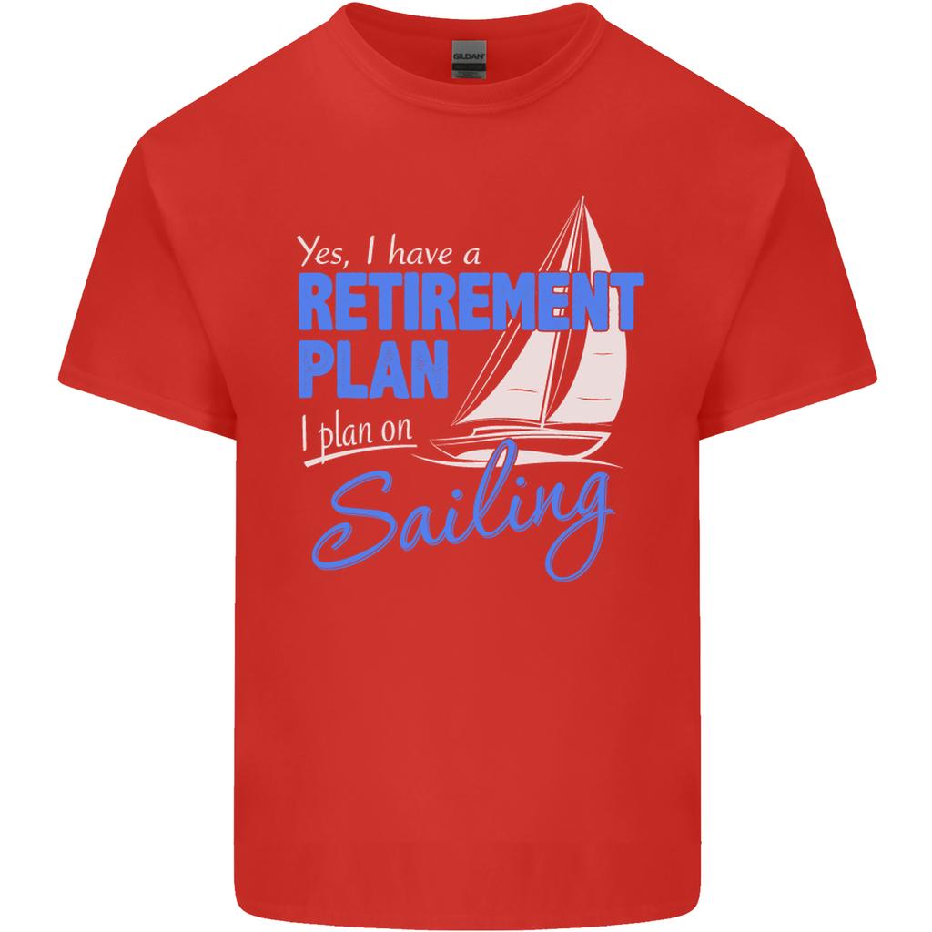 RetireUnisext Plan Sailing Sailor Boat Funny Unisexs Light Cotton TShirt