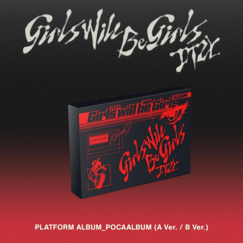 ITZY Girls Will Be Girls (Platform Album_POCAALBUM A/B Ver.)