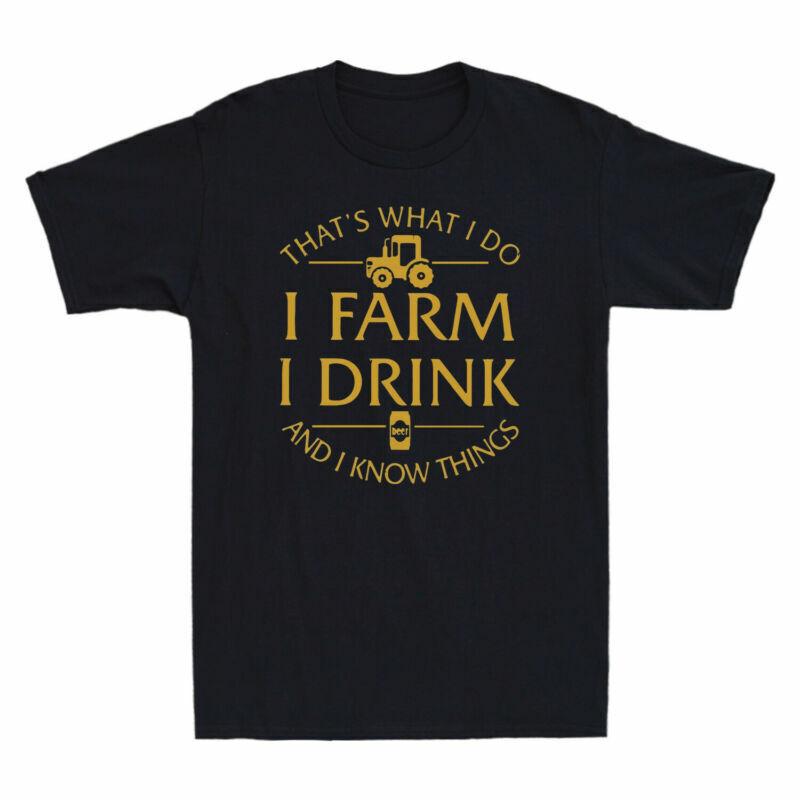 Know I What Tshirt I Thats Tee I Beer Things Drink Unisexs I Do And Farmer Farm S