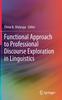 The Functional Approach To Professional Discourse Exploration In Linguistics Book