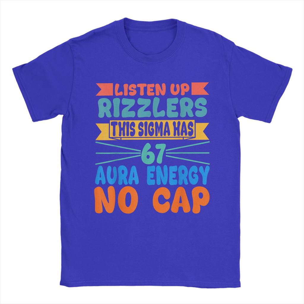 Listen Up Rizzlers This Sigma Has 67 Aura Energy Six Seven Men T Shirts Fashion Tee Shirt Cotton 4XL 5XL 6XL Tops
