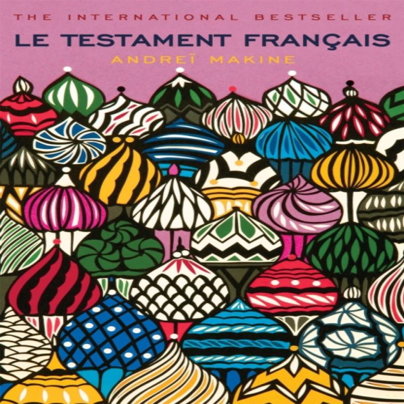 Le Testament Francais by Andrei Makine Paperback Book 9780340936412